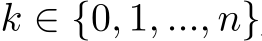  k ∈ {0, 1, ..., n}