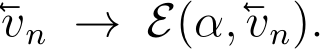 vn → E(α,vn).