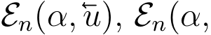  En(α,u), En(α,