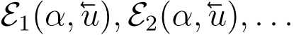  E1(α,u), E2(α,u), . . .