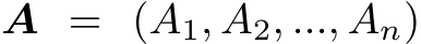 A = (A1, A2, ..., An)