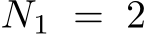  N1 = 2