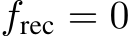  frec = 0