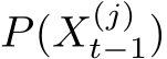  P(X(j)t−1)
