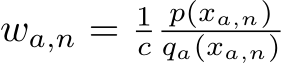  wa,n = 1cp(xa,n)qa(xa,n)