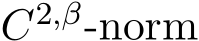  C2,β-norm