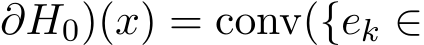 ∂H0)(x) = conv({ek ∈