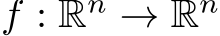 f : Rn → Rn