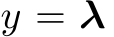  y = λ⊤