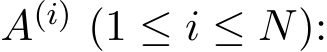  A(i) (1 ≤ i ≤ N):