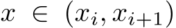  x ∈ (xi, xi+1)