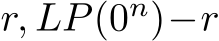 r, LP(0n)−r