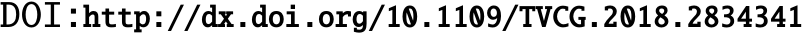 DOI:http://dx.doi.org/10.1109/TVCG.2018.2834341