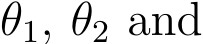  θ1, θ2 and