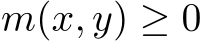  m(x, y) ≥ 0