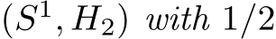 (S1, H2) with 1/2