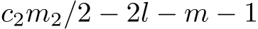  c2m2/2 − 2l − m − 1