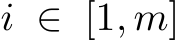  i ∈ [1, m]