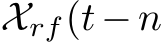  Xrf(t−n