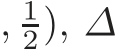 , 12), ∆