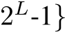  2L-1}