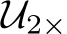  U2×