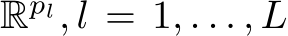 Rpl, l = 1, . . . , L