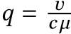  q = υcµ