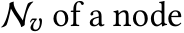  N𝑣 of a node