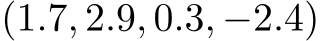 (1.7, 2.9, 0.3, −2.4)