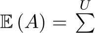  E (A) = U�