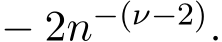  − 2n−(ν−2).