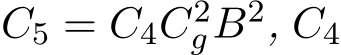  C5 = C4C2gB2, C4 