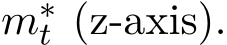  m∗t (z-axis).