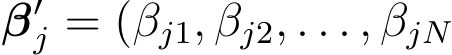  β′j = (βj1, βj2, . . . , βjN
