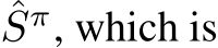 ˆSπ, which is