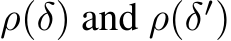  ρ(δ) and ρ(δ′)