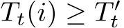  Tt(i) ≥ T ′t 