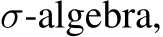  σ-algebra,