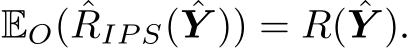  EO( ˆRIP S( ˆY )) = R( ˆY ).