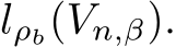  lρb(Vn,β).