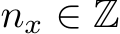  nx ∈ Z