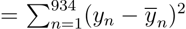  = �934n=1(yn − yn)2