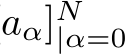 aα]N|α=0