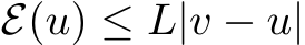 E(u) ≤ L|v − u|