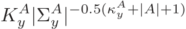  KAy |ΣAy |−0.5(κAy +|A|+1)