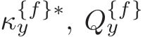 κ{f}∗y , Q{f}y