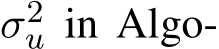  σ2u in Algo-