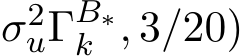 σ2uΓB∗k , 3/20)