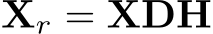  Xr = XDH